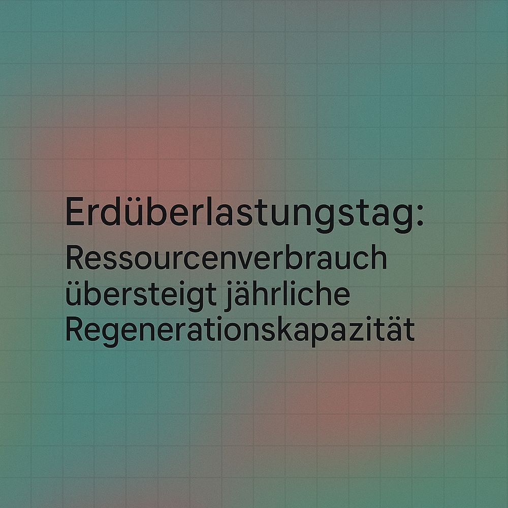 Erdüberlastungstag: Ressourcenverbrauch übersteigt jährliche Regenerationskapazität

Am 24. Juli 2025, also ab heute, haben wir alle natürlichen Ressourcen verbraucht, die die Erde innerhalb eines Jahres auf natürliche Weise regenerieren kann. Alles, was danach kommt, gilt als ökologisches Defizit. Wir leben das restliche Jahr auf ökologischem Kredit.

Laut World Wide Fund for Nature (WWF) und Bund für Umwelt und Naturschutz Deutschland e. V. (BUND) heißt das: Wir nutzen ab heute mehr Acker- und Weideland, fischreiche Gewässer und Wälder als rechnerisch vorhanden sind und stoßen wesentlich mehr CO₂ aus als Wälder und Ozeane aufnehmen können. Die Folge: Unsere natürlichen Ökosysteme geraten zunehmend unter Druck.

Würde die ganze Welt so leben wie Deutschland derzeit, wäre der Erdüberlastungstag bereits am 3. Mai 2025 gewesen. Der hohe Verbrauch liegt an intensiver Landwirtschaft, viel Verkehr, hohem Energiebedarf und Fleischkonsum. Von einem nachhaltigen Umgang mit Ressourcen ist die Welt noch weit entfernt.

Der BUND kritisiert unter anderem die zu vielen versiegelten Flächen, den hohen Fleischkonsum und das Fehlen wirksamer Ressourcengesetze. Auch der WWF betont: Unser gesamtes Wirtschafts- und Konsumverhalten überlastet die natürlichen Systeme. Seit den 1970er Jahren ist diese Belastung stetig gewachsen.

Es mangelt nicht an Lösungen: Mehr Kreislaufwirtschaft, bewusster Konsum und konsequente nachhaltige Politik könnten den Trend umkehren. Wenn wir heute umsteuern, lässt sich der Erdüberlastungstag in Zukunft deutlich nach hinten verschieben.