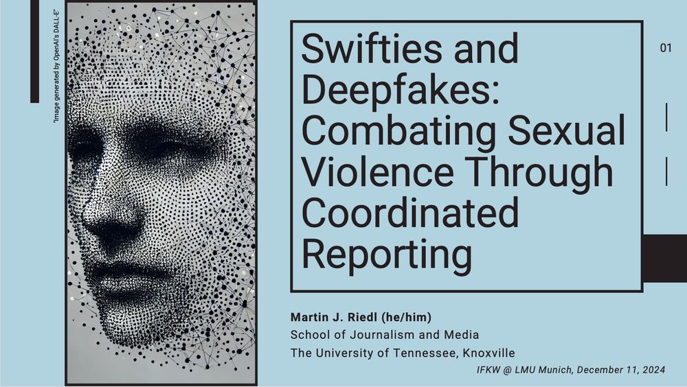 Slides of a presentation on "swifties and deepfakes" by Martin Riedl