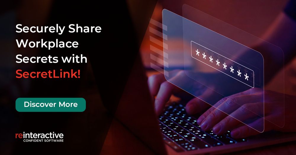 Securely Share Workplace Secrets with SecretLink!