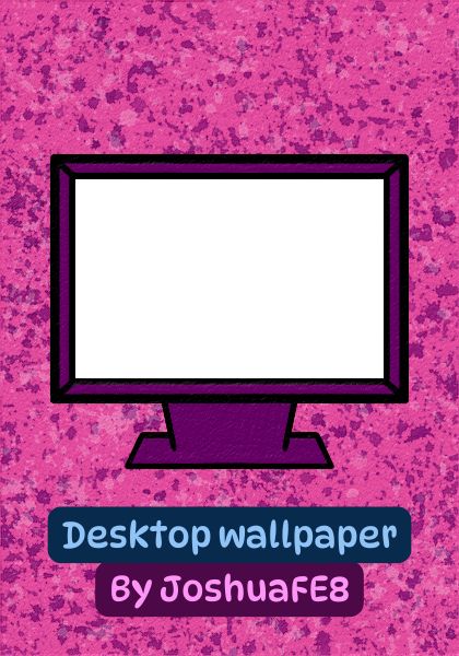 Mobile wallpaper display featuring a hot pink background with dark purple and faded white splatters. There is a basic PC outline just filled in with white. Underneath is text saying "Mobile wallpaper by JoshuaFE8"