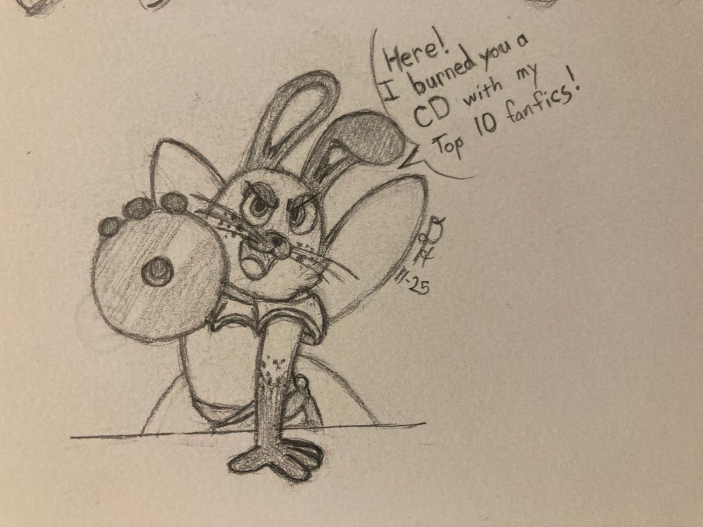 A rabbit fairy wearing a ruffled blouse with a dagger on her belt. She is enthusiastically holding up a cd at the viewer. A speech bubble states “Here! I burned you a CD with my Too 10 fanfics!”