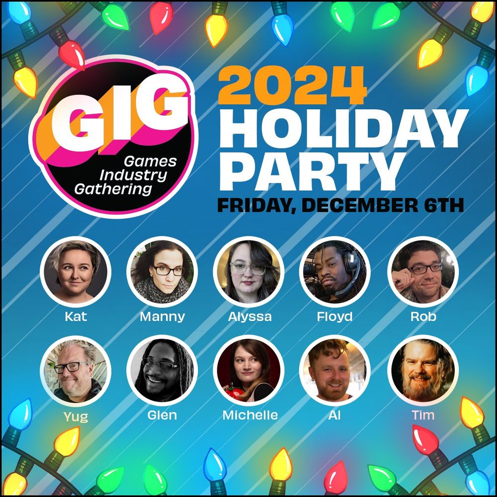 The Games Industry Gathering 2024 Holiday Party has now begun!!! 

Feel free to drop in and drop out at any point over the next 12 hours, where one of our wonderful hosts will welcome you to the event and help you with anything you need!