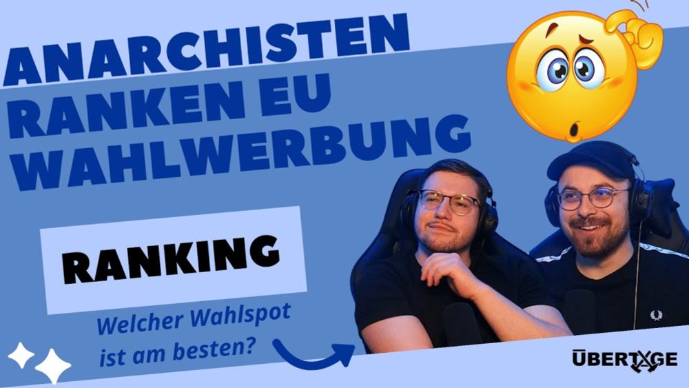 Anarchisten ranken EU Wahlspots 2024