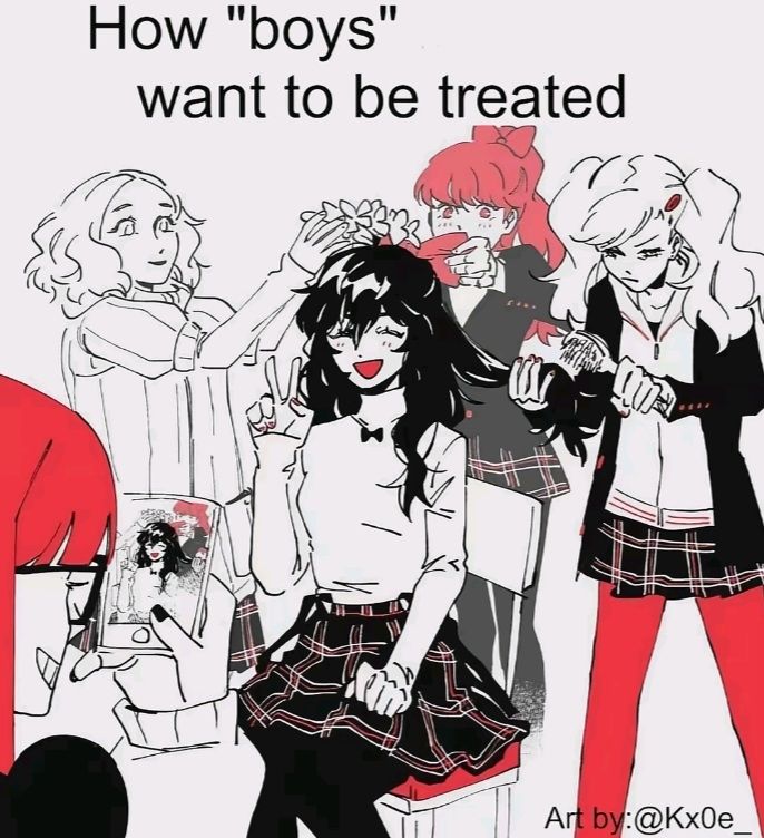 A meme that says "How "boys" want to be treated" 
It then shows Joker from Persona 5 all happy getting dolled up by the other girls of Persona 5.