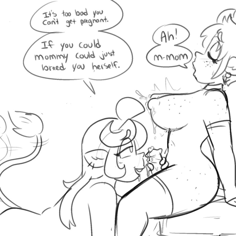 Ash: "It's too bad you can't get pregnant. If you could mommy could just breed you herself."

Tobi: "Ah! M-mom"