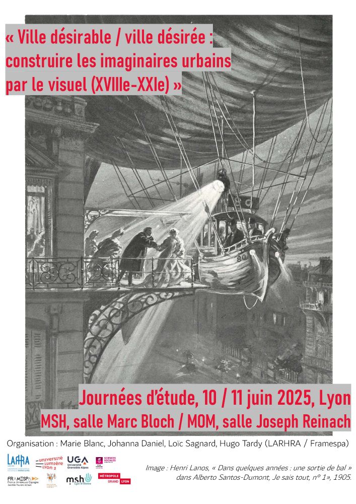 Affiche des journées d'étude (programme en lien dans la description). Dessin de Henri Lanos "Dans quelques années : une sortie de bal", dans Je sais tout n°1, 1905. Dessin noir et blanc. Des personnages sont récupérés sur un balcon, à la sortie d'un bal, par un bateau volant soutenu en l'air par un ballon, à la manière d'un dirigeable. On devine la rue et la ville en dessous de la scène.