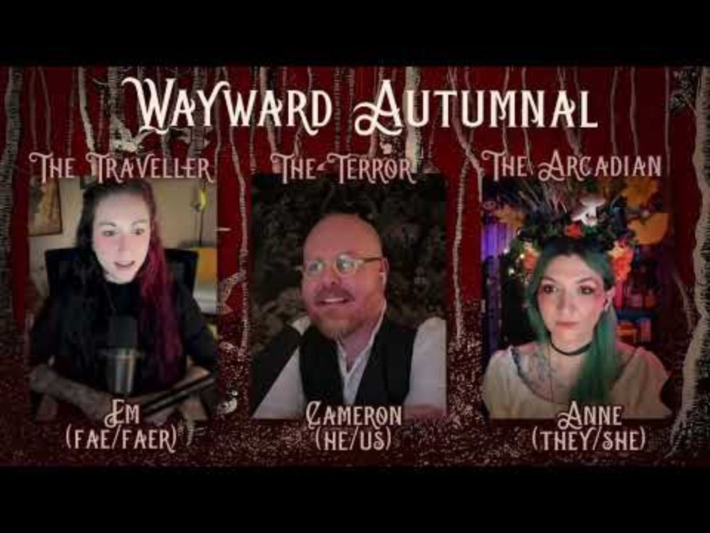 Wayward Autumnal: Chapter I, Part I: Down the Red Brick Road