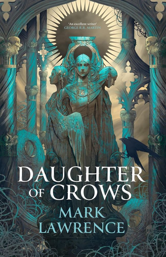 Book cover of Daughter of Crows by Mark Lawrence 