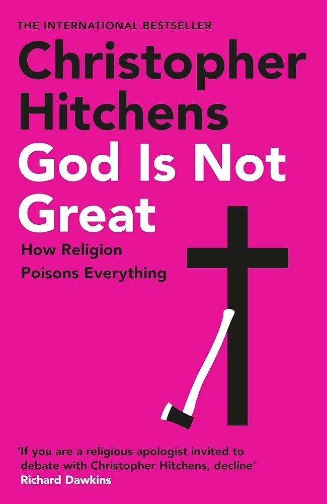God is Not Great by Christopher Hitchens 