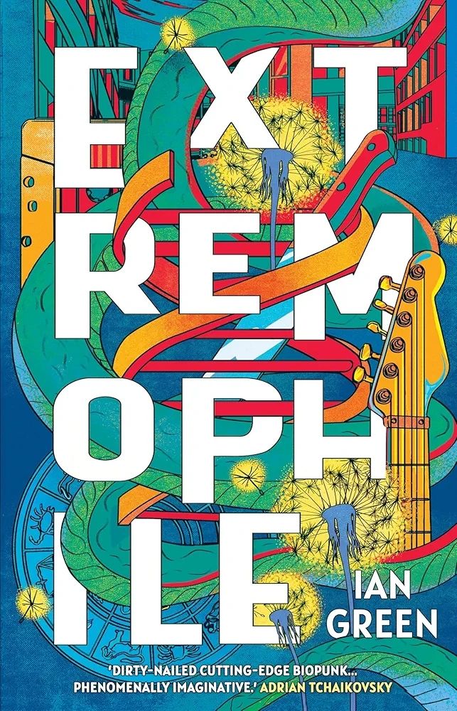 Extremophile by Ian Green 