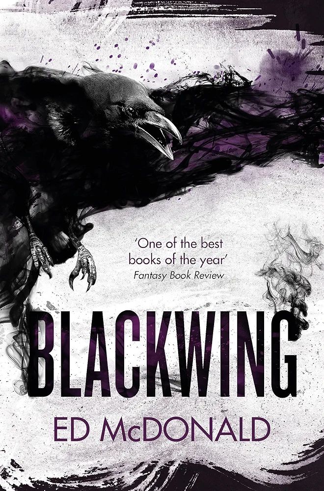 Blackwing by Ed McDonald
