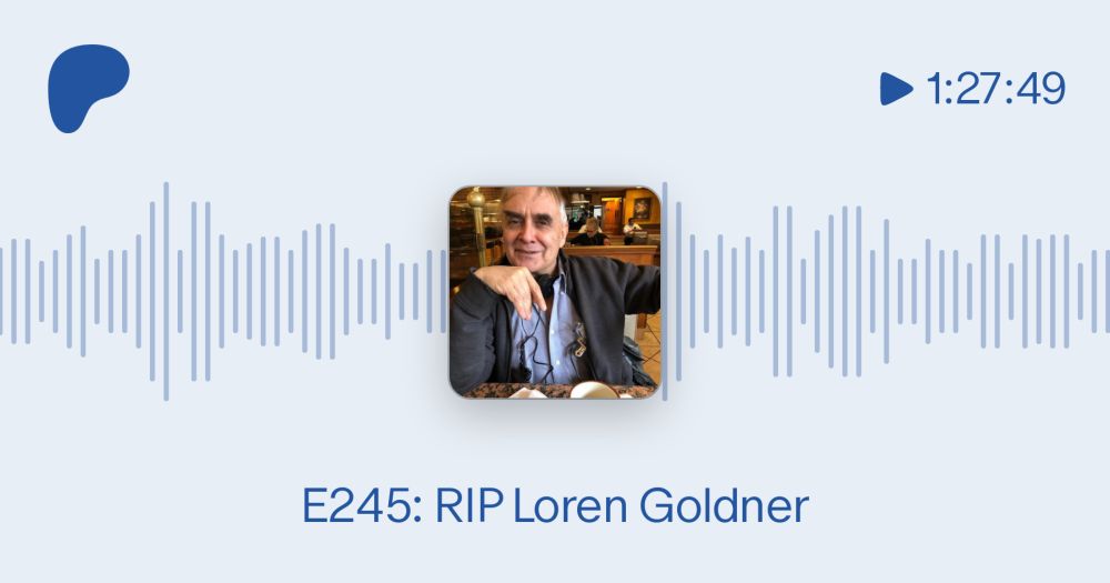 E245: RIP Loren Goldner  | The Antifada