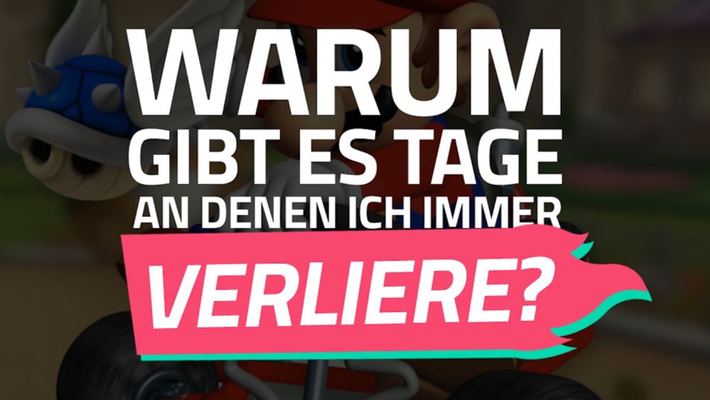 Warum gibt es Tage, an denen ich immer verliere? – Burning Questions…