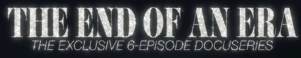 Screenshot from the trailer: "The End of an Era" with subtitle "The Exclusive 6-Episode Docuseries"