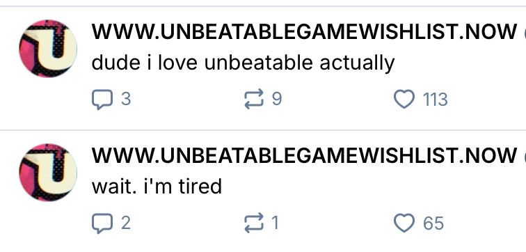 two posts from the d-cell account, one saying "dude i love unbeatable actually" and the other saiyng "wait. i'm tired"