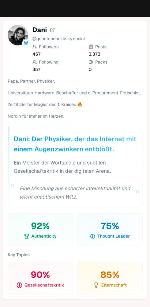 Profile page with a username, follower count, posts, and description in German. Includes a list of scores for authenticity, thought leader, social critic, and parenting skills.