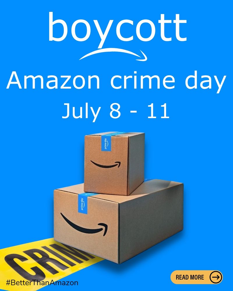 Boycott Amazon July 8th - 11th