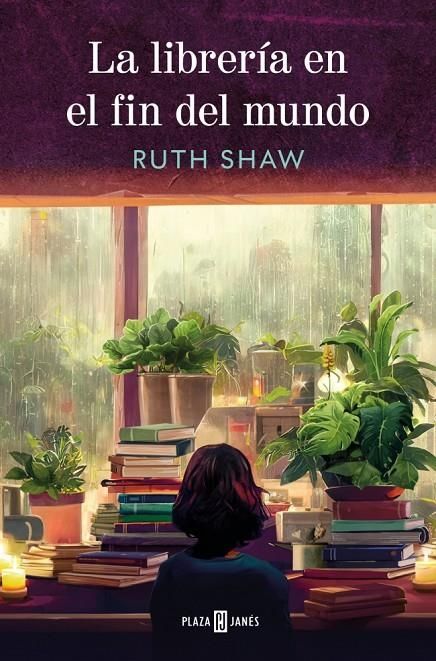 La libreria en el fin del mundo de Ruth Shaw.