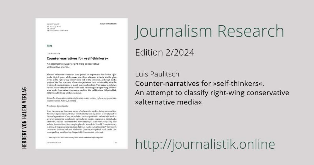 Counter-narratives for »self-thinkers« | Journalism Research (2/2024)