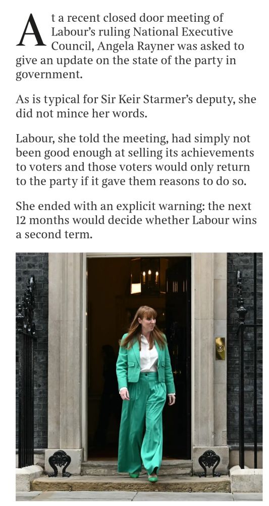 At a recent closed door meeting of A Labour's ruling National Executive Council, Angela Rayner was asked to give an update on the state of the party in government, 
As is typical for Sir Keir Starmer's deputy, she did not mince her words. 
Labour, she told the meeting, had simply not been good enough at selling its achievements to voters and those voters would only return to the party if it gave them reasons to do so. 
She ended with an explicit warning: the next 12 months would decide whether Labour wins a second term. 
