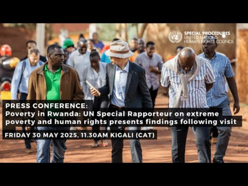 Rwanda: Press conference of the UN Special Rapporteur on extreme poverty and human rights