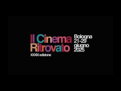 Il video finale della XXXIX edizione del festival Il Cinema Ritrovato