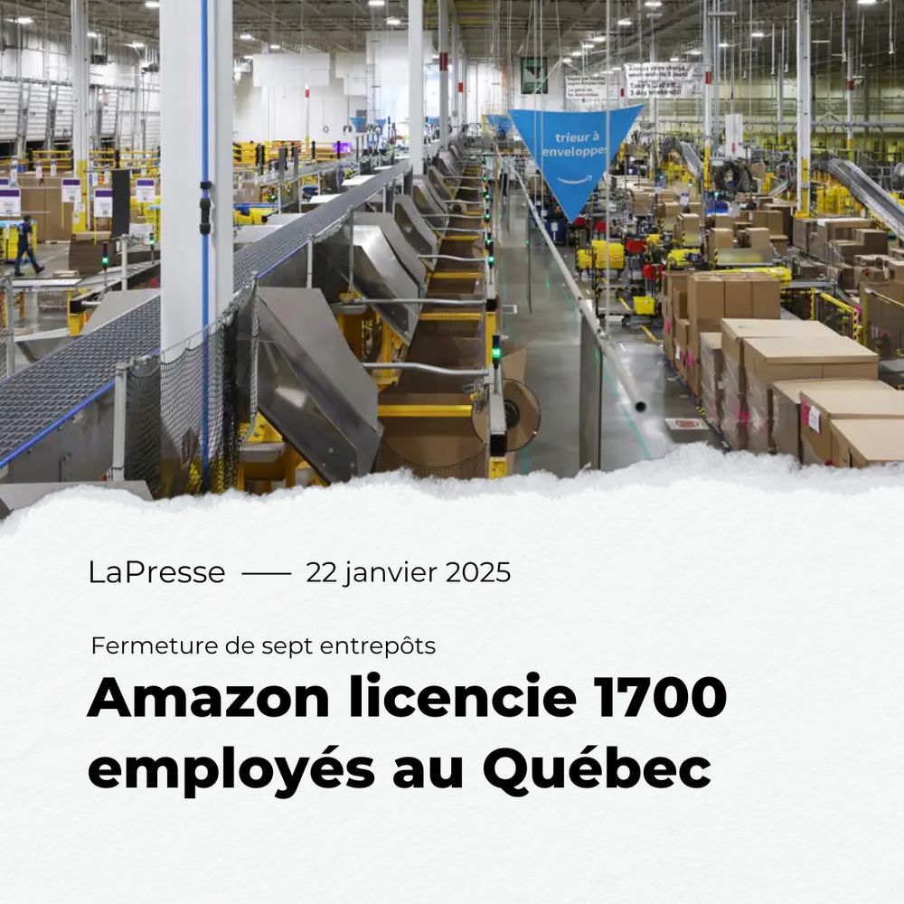 LaPresse : Amazon licencie 1700 employés au Québec.
