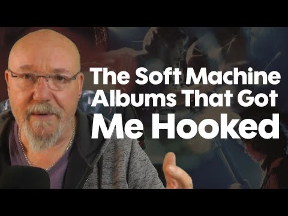 The Soft Machine Albums That Got Me Hooked | Gateway Albums!
