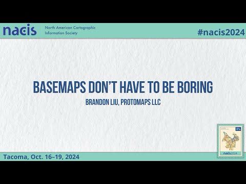 Basemaps Don't Have To Be Boring - Brandon Liu, Protomaps LLC