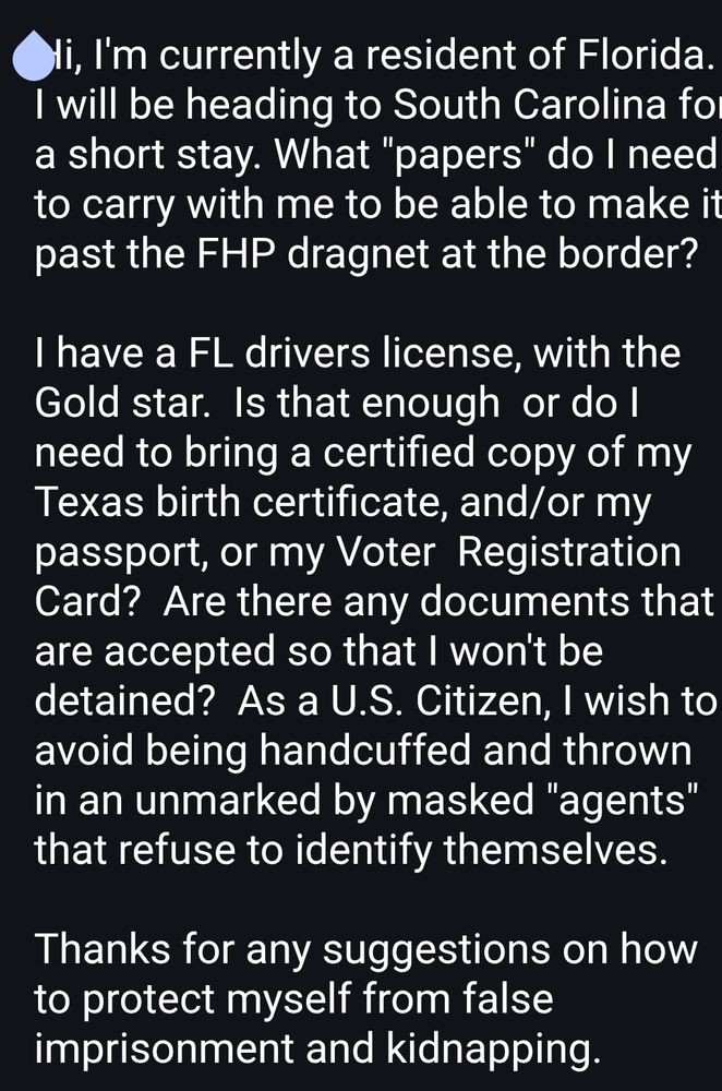 Copy of email sent to Florida Highway Patrol: Hi, I'm currently a resident of Florida. I will be heading to South Carolina for a short stay. What 