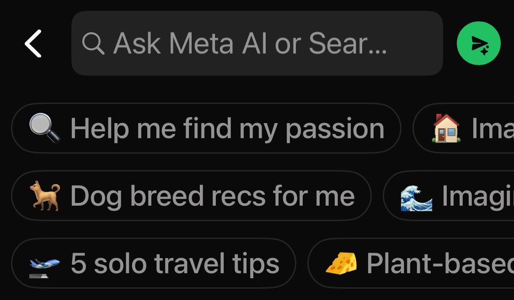 Screenshot of the new WhatsApp search bar, which apparently is no longer actually intended to be used for search. Instead, users are prompted to ask Meta AI to “help [them] find [their] passion” and find “dog breed recs”.