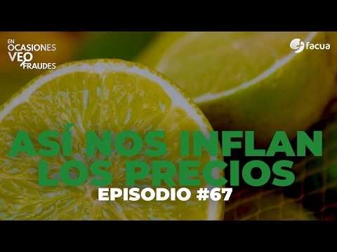 En Ocasiones Veo Fraudes #67 | ASÍ NOS INFLAN LOS PRECIOS