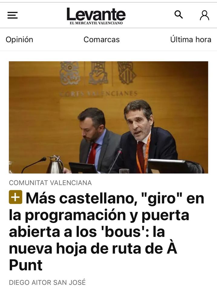 Titular d'una notícia de Levante-EMV: «Más castellano, “giro” en la programación y puerta abierta a los ‘bous’: la nueva hoja de ruta de À Punt». La imatge que il·lustra la notícia és una fotografia del director d'À Punt en una compareixença a les Corts Valencianes. El redactor és Diego Aitor San José.