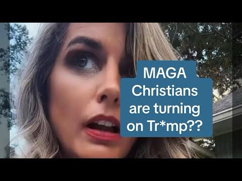 MAGA Christians are turning on Tr*mp for 2 reasons. 