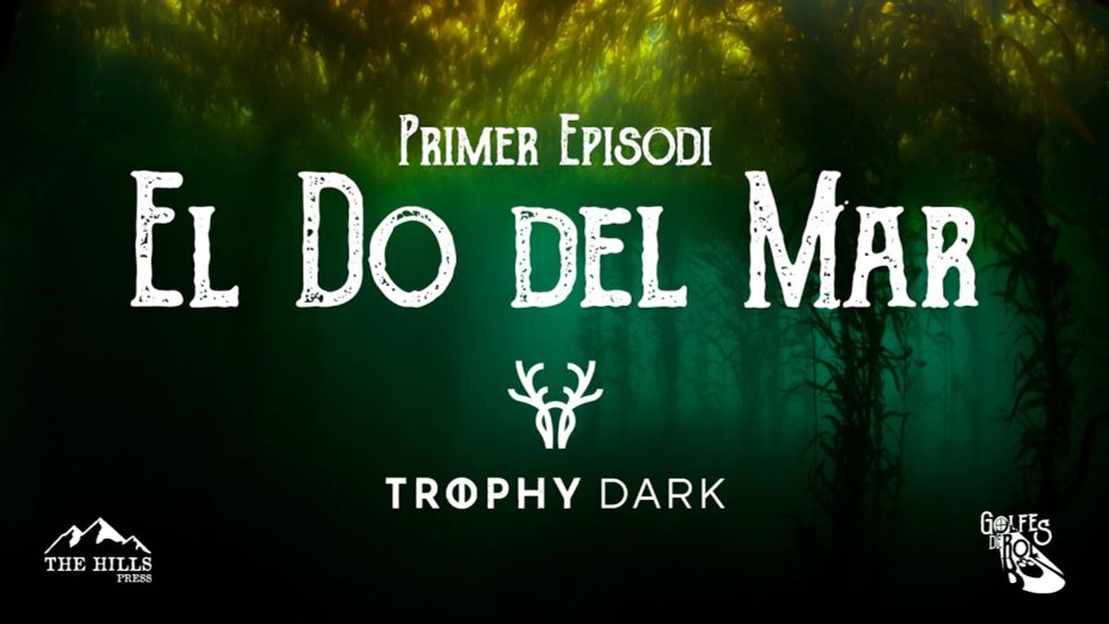 El Do del Mar (1/?) - Trophy Dark // Rol en Català