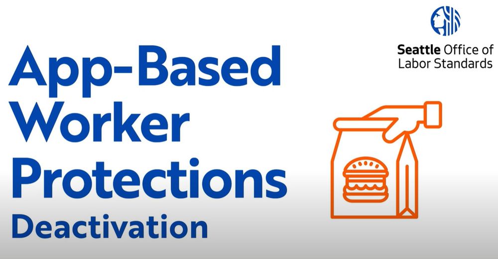 https://www.seattle.gov/laborstandards/ordinances/app-based-worker-ordinances/app-based-worker-deactivation-rights-ordinance
