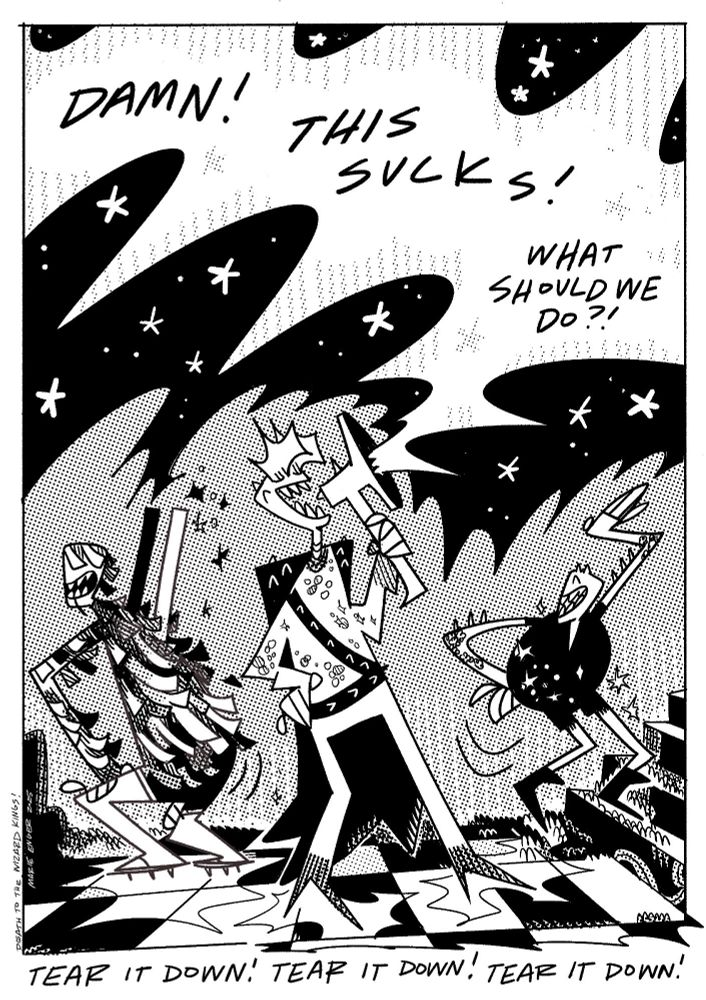 A drawing of three vat spawn in the pit, dancing and yelling Damn this sucks what should we do tear it down tear it down tear it down 