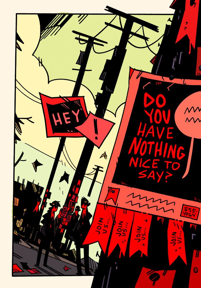 A drawing of a bunch of bloody tongues set against a telephone pole. A bunch of bloody mouthed people stand behind it. The text reads Hey! Do you have nothing nice to say? JOIN US!