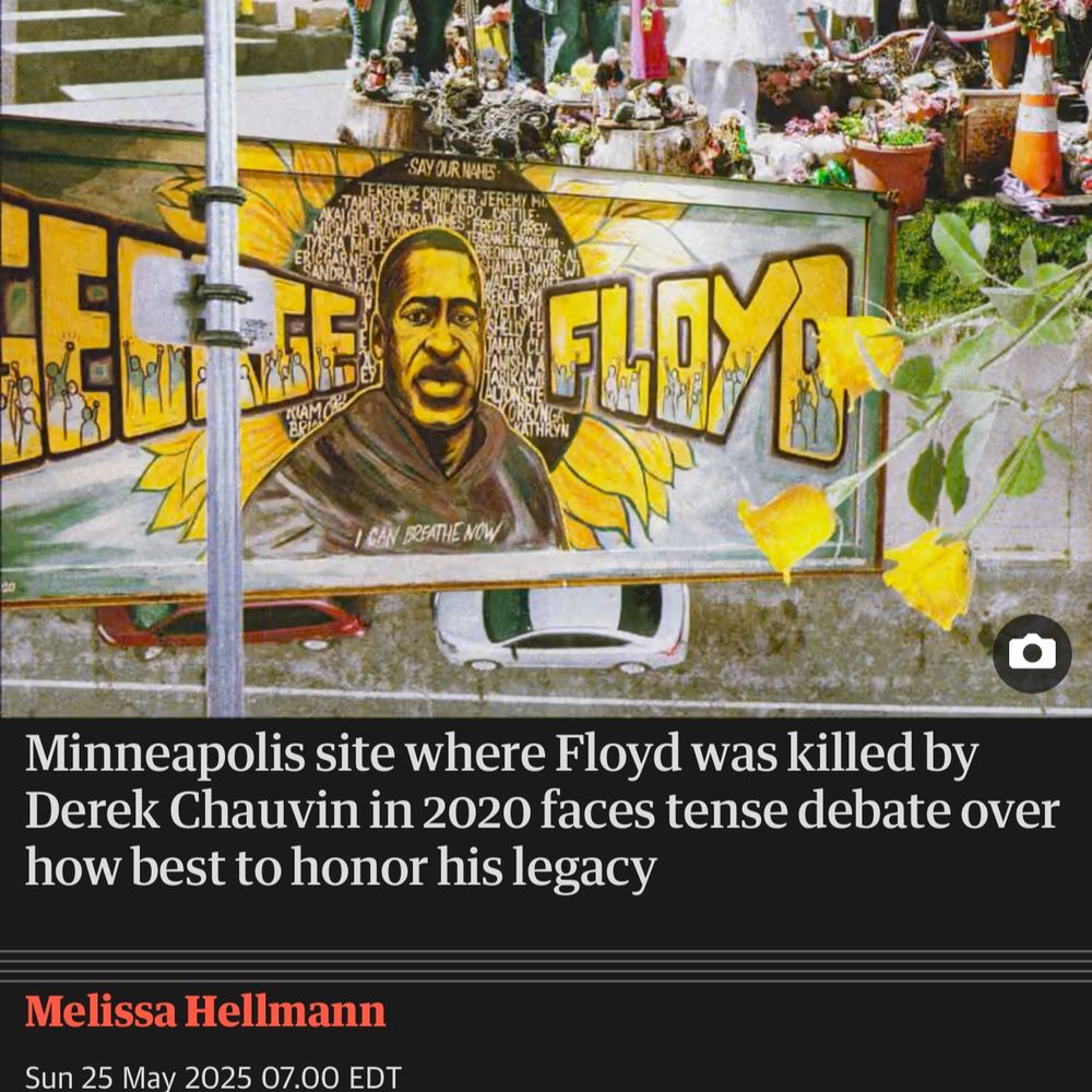 An aerial view of a George Floyd billboard; text: Minneapolis site where Floyd was killed by Derek Chauvin in 2020 faces tense debate over how best to honor his legacy; by Melissa Hellmann; Sun 25 May 2025 07.00 EDT