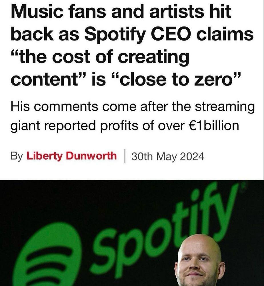 Music fans and artists hit back as Spotify CEO claims “the cost of creating content" is "close to zero" | His comments come after the streaming giant reported profits of over €1 billion | 
By Liberty Dunworth | 30th May 2024