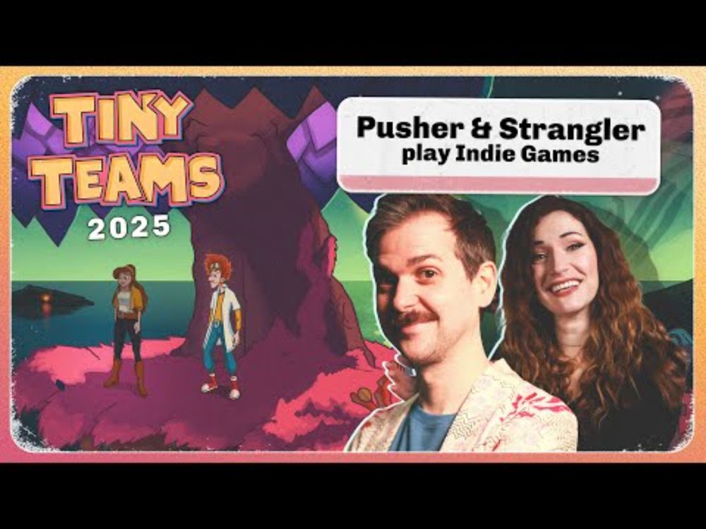 Pusher & Strangler play Indie Games: Lewis & Lydia | Tiny Teams 2025