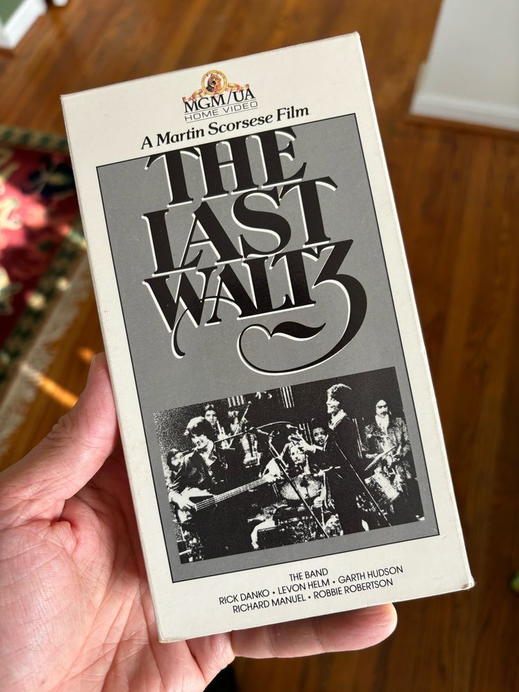 The Last Waltz on vhs.
