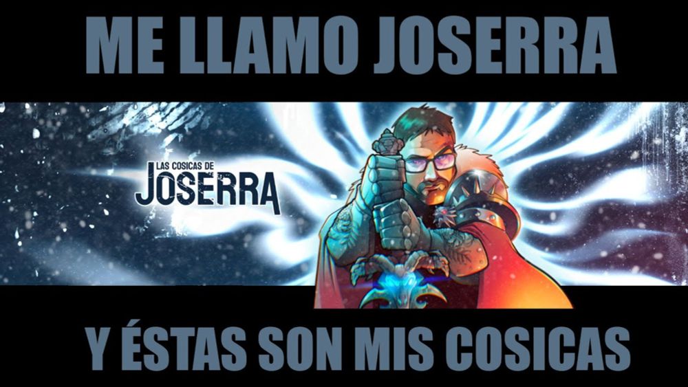 Me llamo Joserra