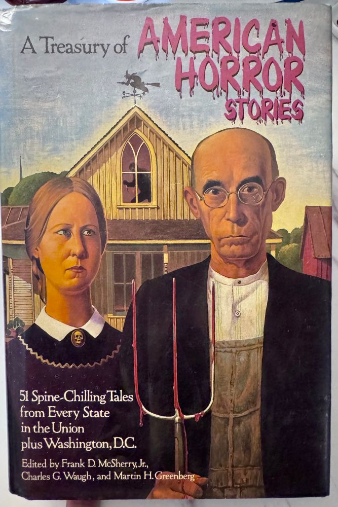 American gothic painting on the cover of A Treasury of American Horror Stories 