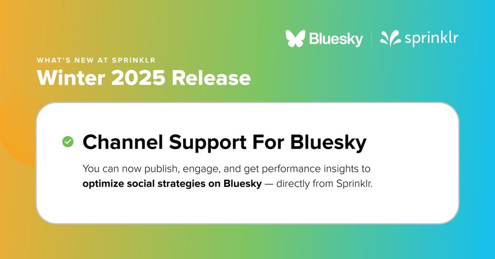 Sprinklr Announces New Integration with Bluesky for Insights and Publishing