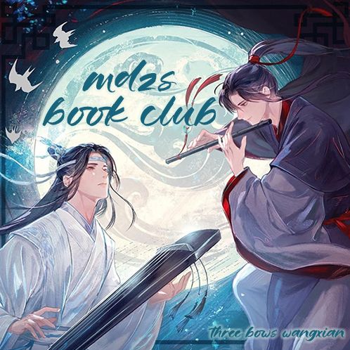 Advertising graphic. Seven Seas hardcover cover art with "MDZS Book Club" and "Three Bows WangXian" imposed upon it.