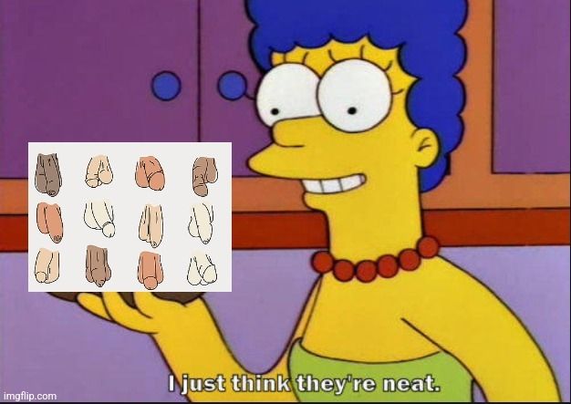 Marge Simpsons "I just think they're neat" meme with image of illustrated penises over the potato 