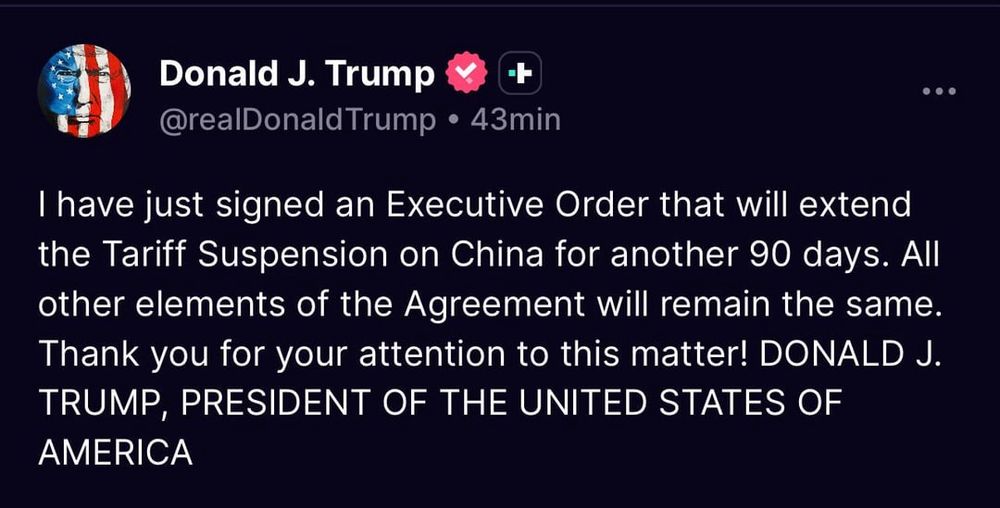 A social media post extending tariff suspension on China. 
