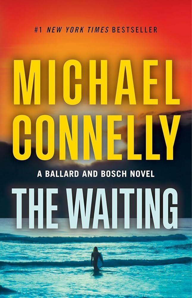 Cover for Michael Connelly's The Waiting