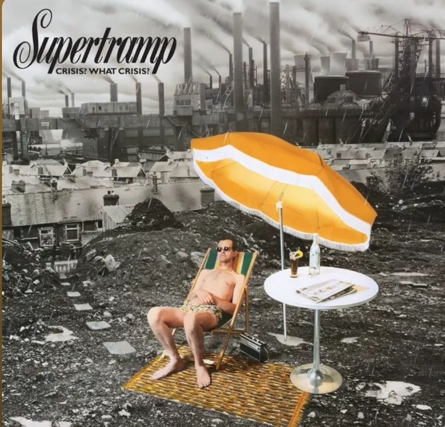Cover of Supertramp album, Crisis? What crisis?, 1975 (!)